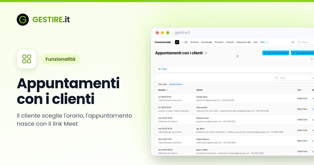 Appuntamenti con i clienti in gestire.it: gli appuntamenti con i clienti dei prossimi giorni: quando, che tipo, cliente con i contatti, commerciale e stato, con «Disdici»