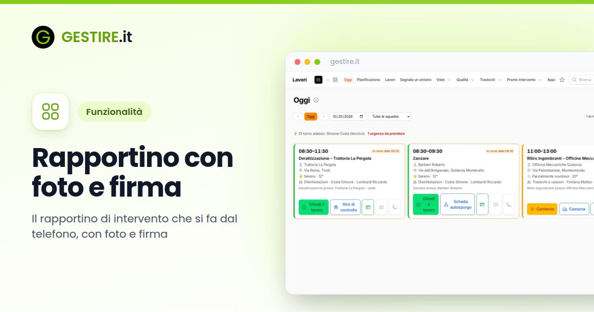 Rapportino con foto e firma in gestire.it: la pagina Oggi sul telefono con il lavoro della giornata, l'indirizzo, il meteo e il pulsante Comincio
