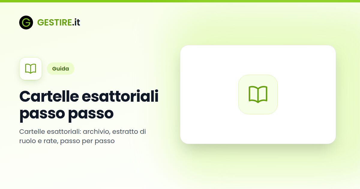 Cartelle esattoriali passo passo in gestire.it