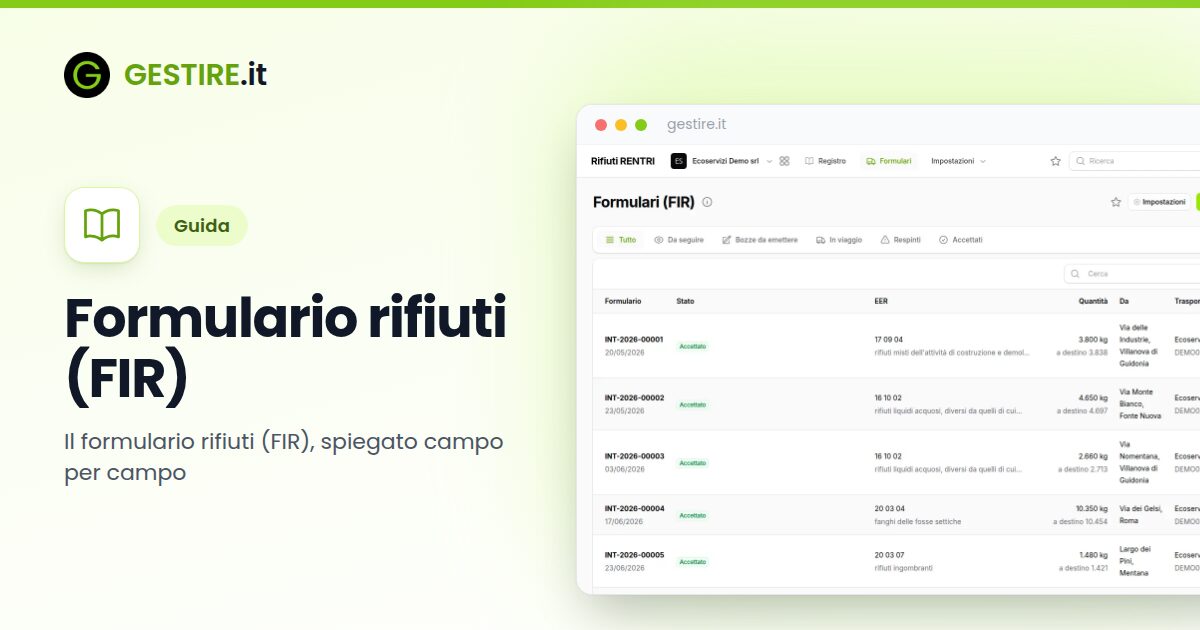 Formulario rifiuti (FIR) in gestire.it: l'elenco dei formulari con lo stato di ognuno: bozza, emesso, in viaggio, accettato o respinto, con trasportatore e impianto