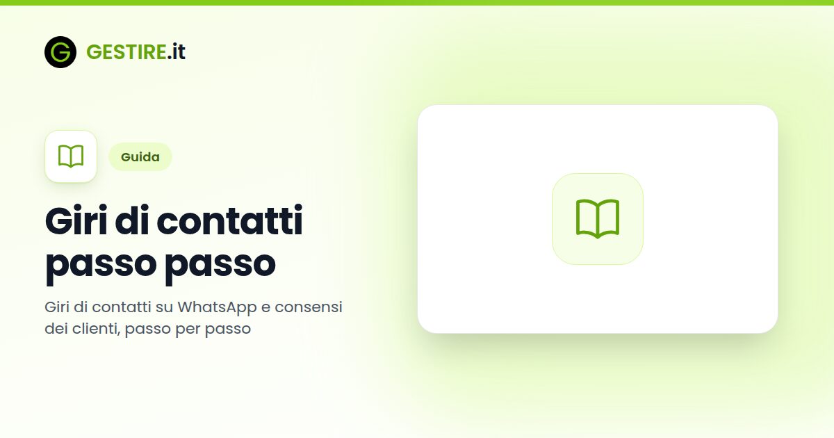 Giri di contatti passo passo in gestire.it