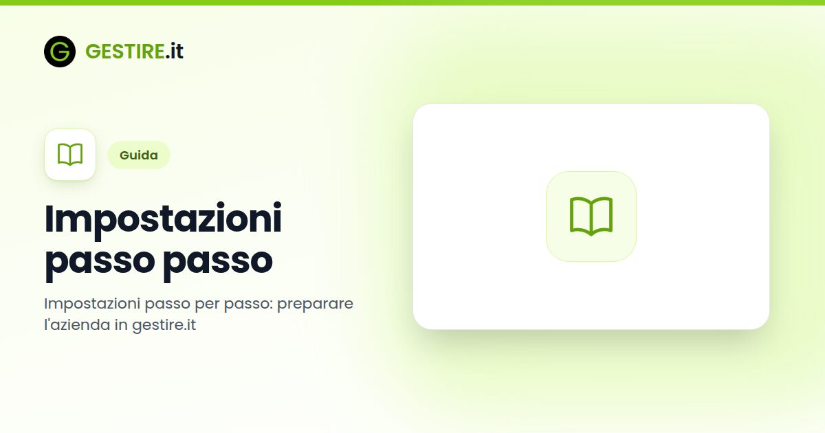 Impostazioni passo passo in gestire.it