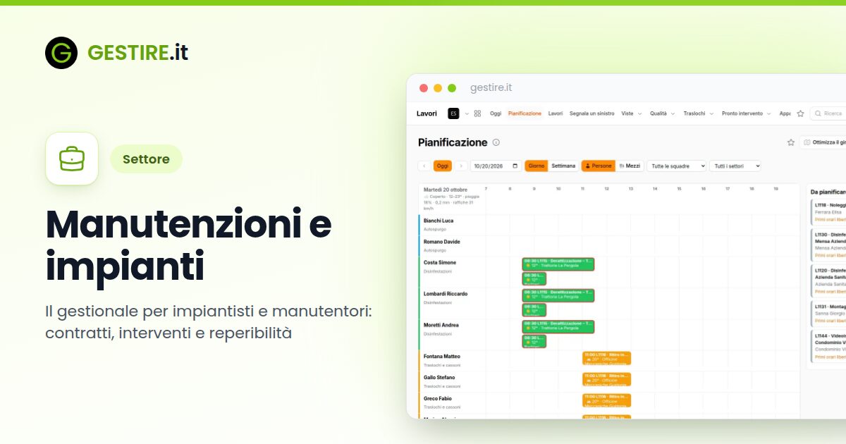 Manutenzioni e impianti in gestire.it: pianificazione della settimana con una riga per persona, i lavori colorati e la colonna dei lavori da pianificare
