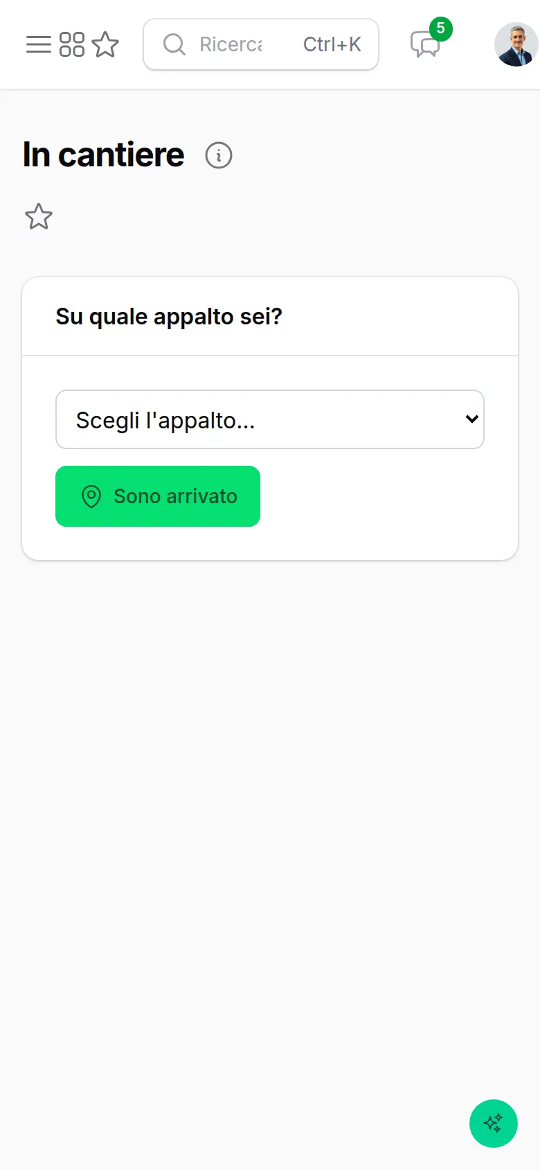 La pagina In cantiere sul telefono con la scelta dell'appalto e il pulsante Sono arrivato